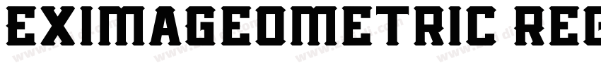 EximaGeometric Regul字体转换